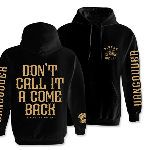 "Don't Call It A Comeback" Hoodie